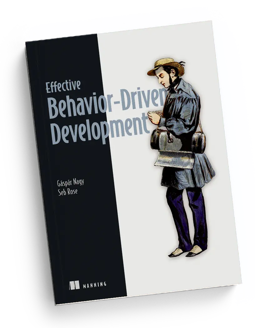 Effective Behavior Driven Development book
